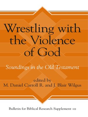 cover image of Wrestling with the Violence of God